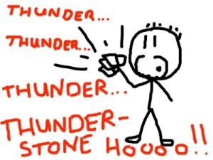 Feb 1 -- Thunderstone